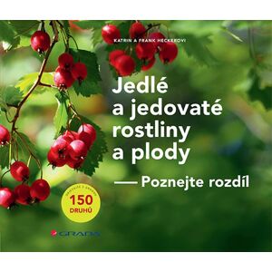 Grada Jedlé a jedovaté rostliny a plody - Poznej rozdíl